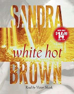 White Hot de Sandra Brown