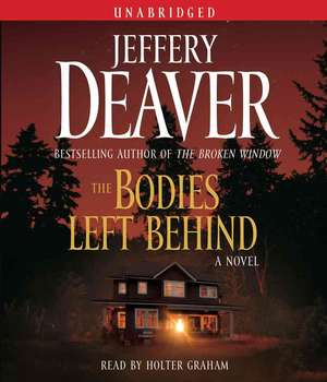 The Bodies Left Behind de Jeffery Deaver