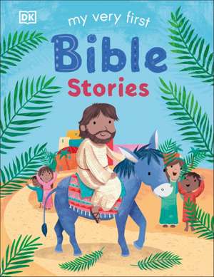 My Very First Bible Stories de Dk