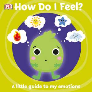 How Do I Feel? de Dk