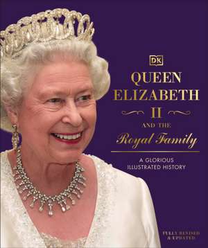 Queen Elizabeth II and the Royal Family de Dk