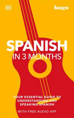 Spanish in 3 Months with Free Audio App de Dk