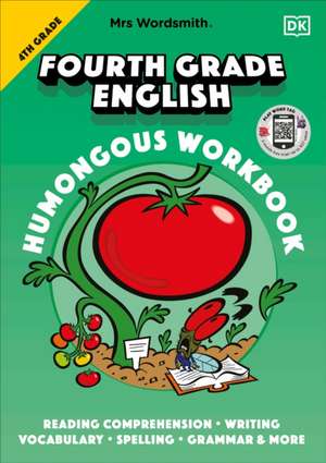 Mrs Wordsmith 4th Grade English Humongous Workbook: With 3 Months Free Access to Word Tag, Mrs Wordsmith's Vocabulary-Boosting App! de Wordsmith