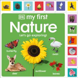 My First Nature: Let's Go Exploring! de Dk