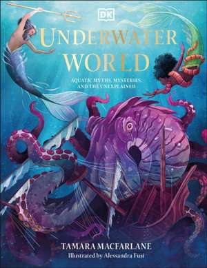 Underwater World de Tamara Macfarlane