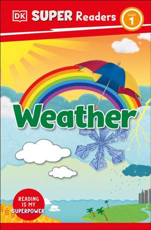 DK Super Readers Level 1 Weather de Dk