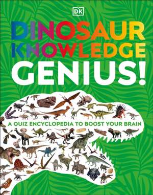 Dinosaur Knowledge Genius de Dk