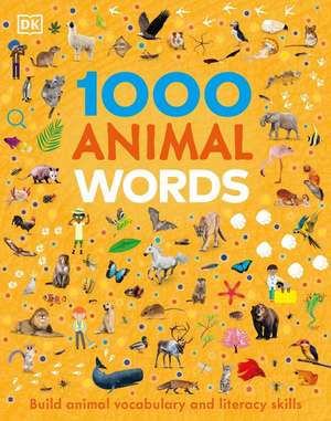 1000 Animal Words de Dk