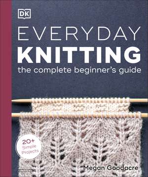 Everyday Knitting de Megan Goodacre