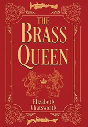 Chatsworth, E: Brass Queen