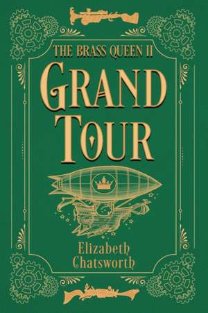 Grand Tour de Elizabeth Chatsworth