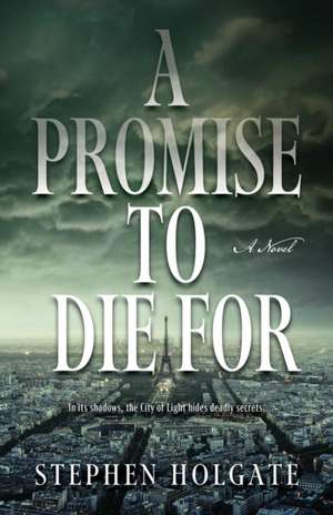 A Promise to Die for de Stephen Holgate