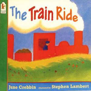 The Train Ride de June Crebbin