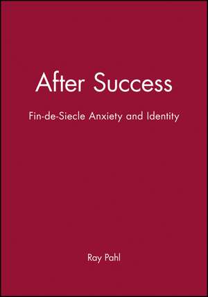 After Success de Ray Pahl