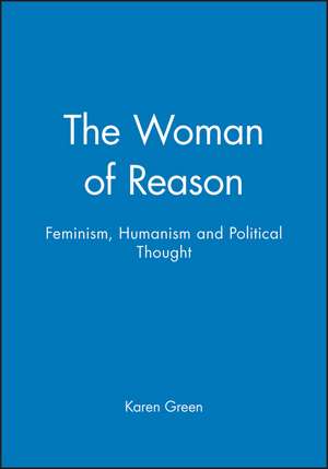 The Woman of Reason de Green