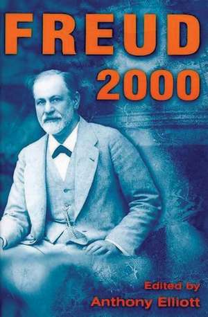 Freud 2000 de A Elliott