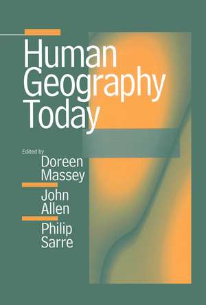 Human Geography Today de DB Massey