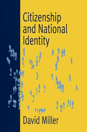 Citizenship and National Identity de DI Miller