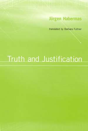 Truth and Justification de J Habermas