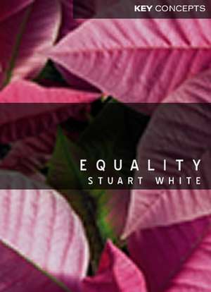 White, S: Equality