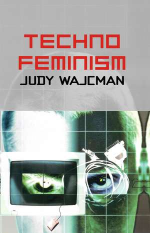 TechnoFeminism de J Wajcman