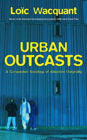 Urban Outcasts de Loïc Wacquant