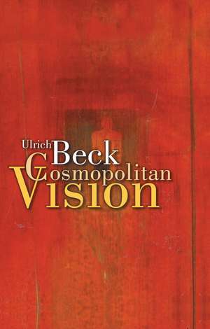 The Cosmopolitan Vision de Beck