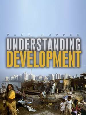 Understanding Development de Paul Hopper