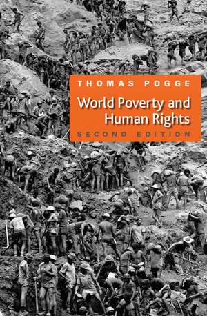 World Poverty and Human Rights 2e de TW Pogge