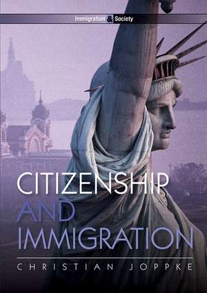 Citizenship and Immigration de C Joppke