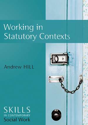 Work in a Statuatory Context de A Hill