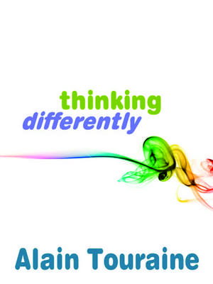 Thinking Differently de A Touraine