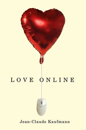 Love Online de JC Kaufmann