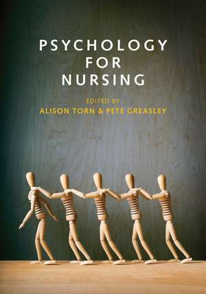 Psychology for Nursing de A Torn