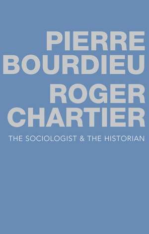 The Sociologist and the Historian de P Bourdieu