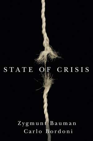 State of Crisis de Z Bauman