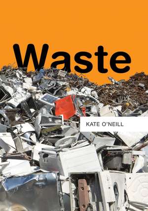 Waste de K O’Neill