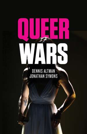 Queer Wars de D Altman