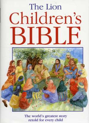 The Lion Children`s Bible de Pat Alexander