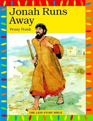 Jonah Runs Away de Penny Frank