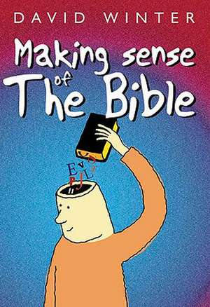 Making Sense of the Bible de Helen–ann Hartley