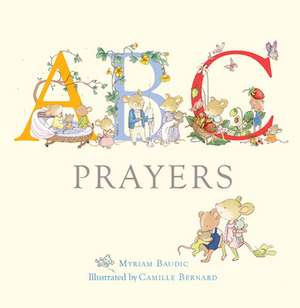 ABC Prayers de Myriam Baudic