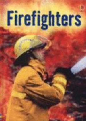 Firefighters de Katie Daynes