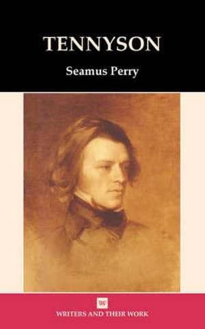 Alfred Tennyson de Seamus Perry