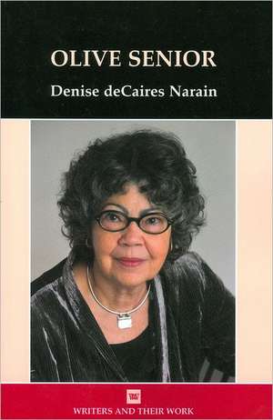 Olive Senior de Denise Decaires Narain