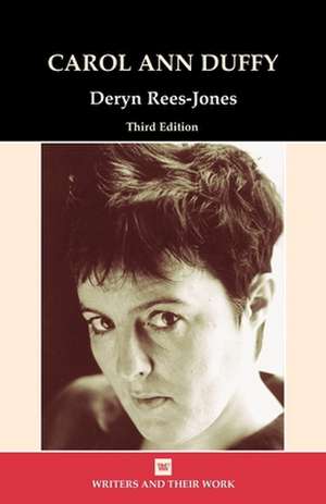 Carol Ann Duffy de Deryn Rees–jones