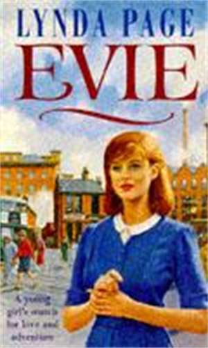 Evie: A young woman's search for love and adventure de Lynda Page