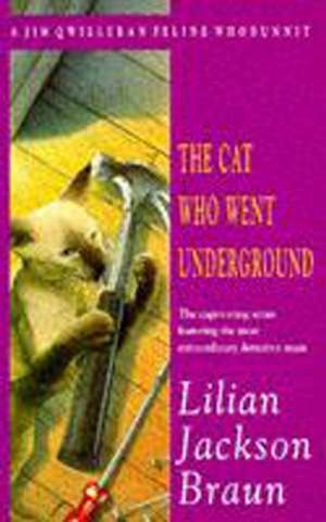 The Cat Who Went Underground (The Cat Who... Mysteries, Book 9) de Lilian Jackson Braun