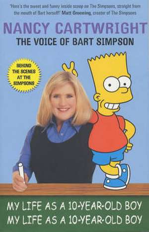 My Life as a Ten Year Old Boy de Nancy Cartwright