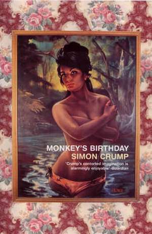 Monkey's Birthday and Other Stories de Simon Crump